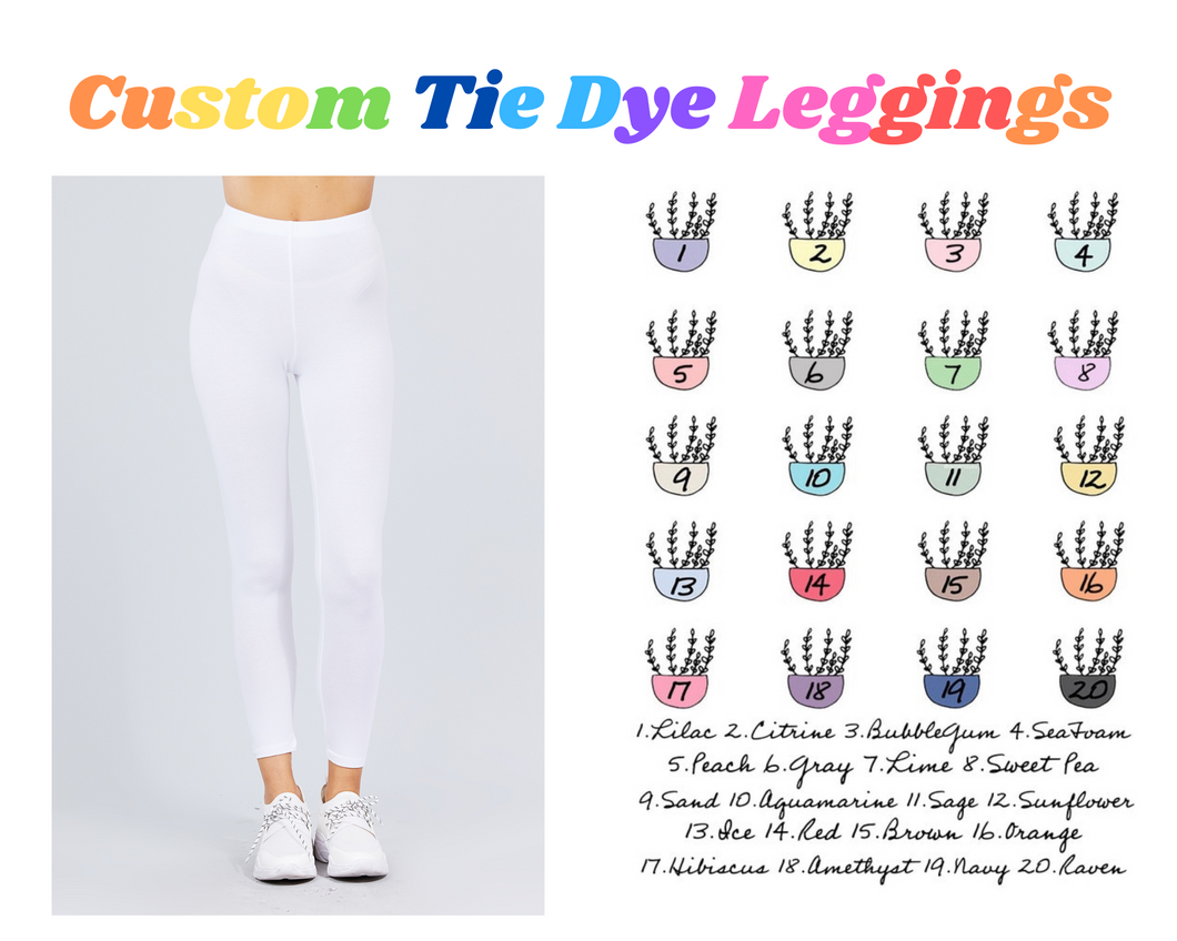 Custom Tie-Dye High Rise Leggings