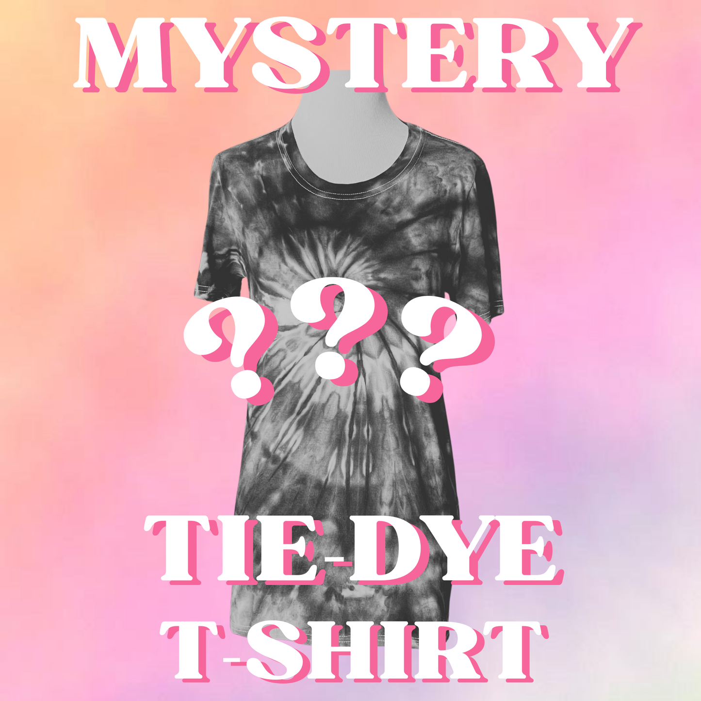 Mystery Tie-Dye T-Shirt
